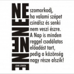 john lennon idézet falmatrica, Ne szomorkodj