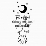 nyuszika, húsvét, gyerekszoba, falmatrica, Fel a fejjel
