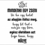 hal, fa, ember, élet, falmatrica, Mindenki egy zseni